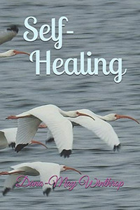 Self-Healing Self-Healing