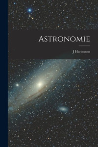 Astronomie (German Edition) Astronomie (German Edition)