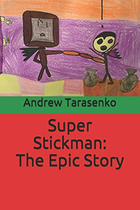 Super Stickman: The Epic Story