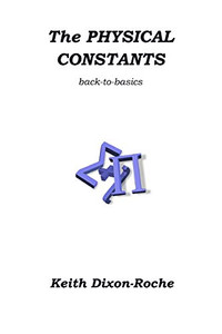 The Physical Constants: Back to Basics (Physics)