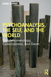 Psychoanalysis, The Self, And The World