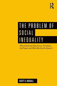 The Problem Of Social Inequality The Problem Of Social Inequality