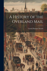 A History Of The Overland Mail