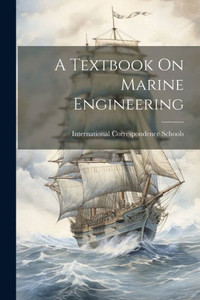 A Textbook On Marine Engineering A Textbook On Marine Engineering