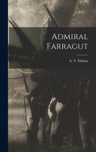 Admiral Farragut Admiral Farragut