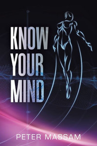 Know Your Mind Know Your Mind