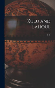 Kulu And Lahoul