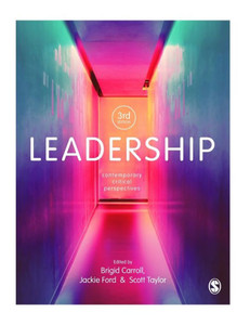 Leadership: Contemporary Critical Perspectives