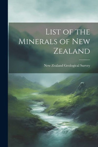 List Of The Minerals Of New Zealand List Of The Minerals Of New Zealand