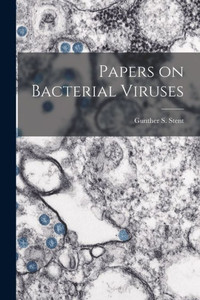 Papers On Bacterial Viruses Papers On Bacterial Viruses