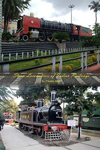 Steam Locomotives of Indian Railways Steam Locomotives of Indian Railways