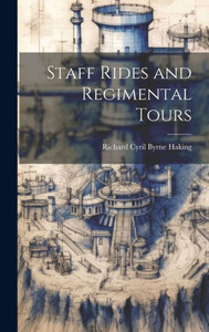 Staff Rides And Regimental Tours