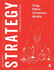 Strategy: Theory And Practice Strategy: Theory And Practice