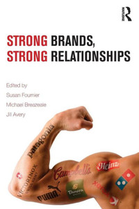 Strong Brands, Strong Relationships Strong Brands, Strong Relationships