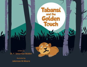 Tabansi And The Golden Touch Tabansi And The Golden Touch