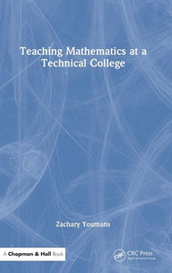Teaching Mathematics At A Technical College Teaching Mathematics At A Technical College