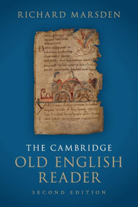 The Cambridge Old English Reader The Cambridge Old English Reader