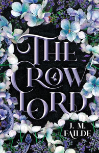 The Crow Lord The Crow Lord