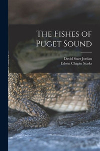 The Fishes Of Puget Sound The Fishes Of Puget Sound