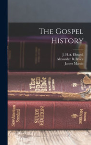 The Gospel History The Gospel History