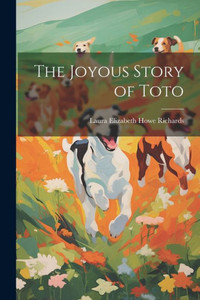 The Joyous Story Of Toto