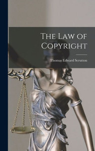 The Law Of Copyright The Law Of Copyright