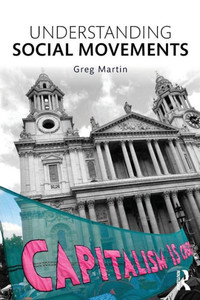 Understanding Social Movements Understanding Social Movements