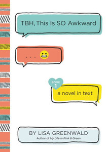 Tbh #1: Tbh, This Is So Awkward