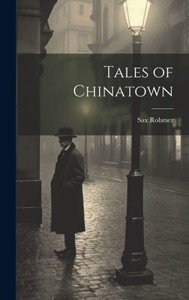 Tales Of Chinatown