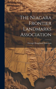 The Niagara Frontier Landmarks Association The Niagara Frontier Landmarks Association