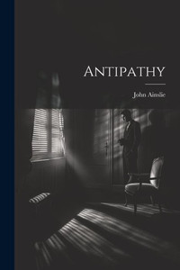 Antipathy Antipathy