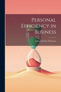 Personal Efficiency In Business Personal Efficiency In Business