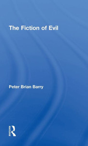 The Fiction Of Evil