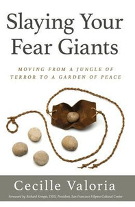 Slaying Your Fear Giants: Moving From A Jungle Of Terror To A Garden Of Peace