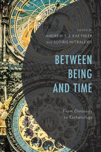 Between Being And Time: From Ontology To Eschatology