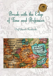 Brush With The Edge Of Time And Profession Brush With The Edge Of Time And Profession