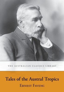 Tales Of The Austral Tropics Tales Of The Austral Tropics