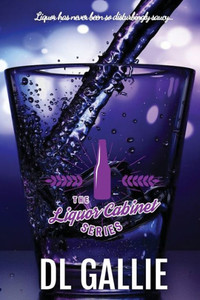 The Liquor Cabinet Series Boxset