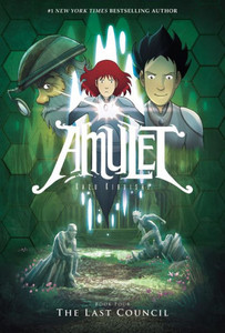 The Last Council: A Graphic Novel (Amulet #4) (4)