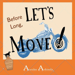 Before Long: Let's Move! Before Long: Let's Move!