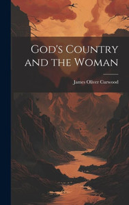 God's Country And The Woman