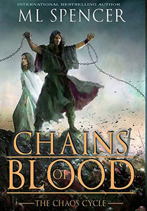Chains of Blood (1) (The Chaos Cycle) Chains of Blood (1) (The Chaos Cycle)
