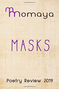 Momaya Poetry Review 2019 - Masks