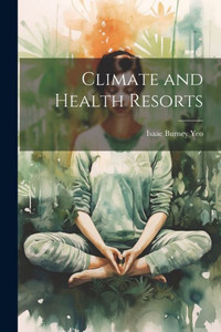 Climate And Health Resorts Climate And Health Resorts