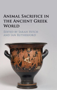 Animal Sacrifice In The Ancient Greek World Animal Sacrifice In The Ancient Greek World