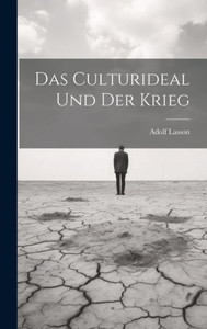 Das Culturideal Und Der Krieg (German Edition)