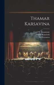 Thamar Karsavina Thamar Karsavina