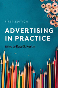 Advertising In Practice Advertising In Practice