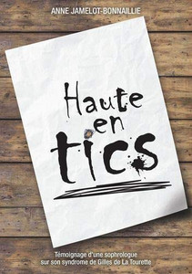 Haute En Tics (French Edition)