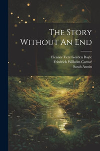 The Story Without An End The Story Without An End